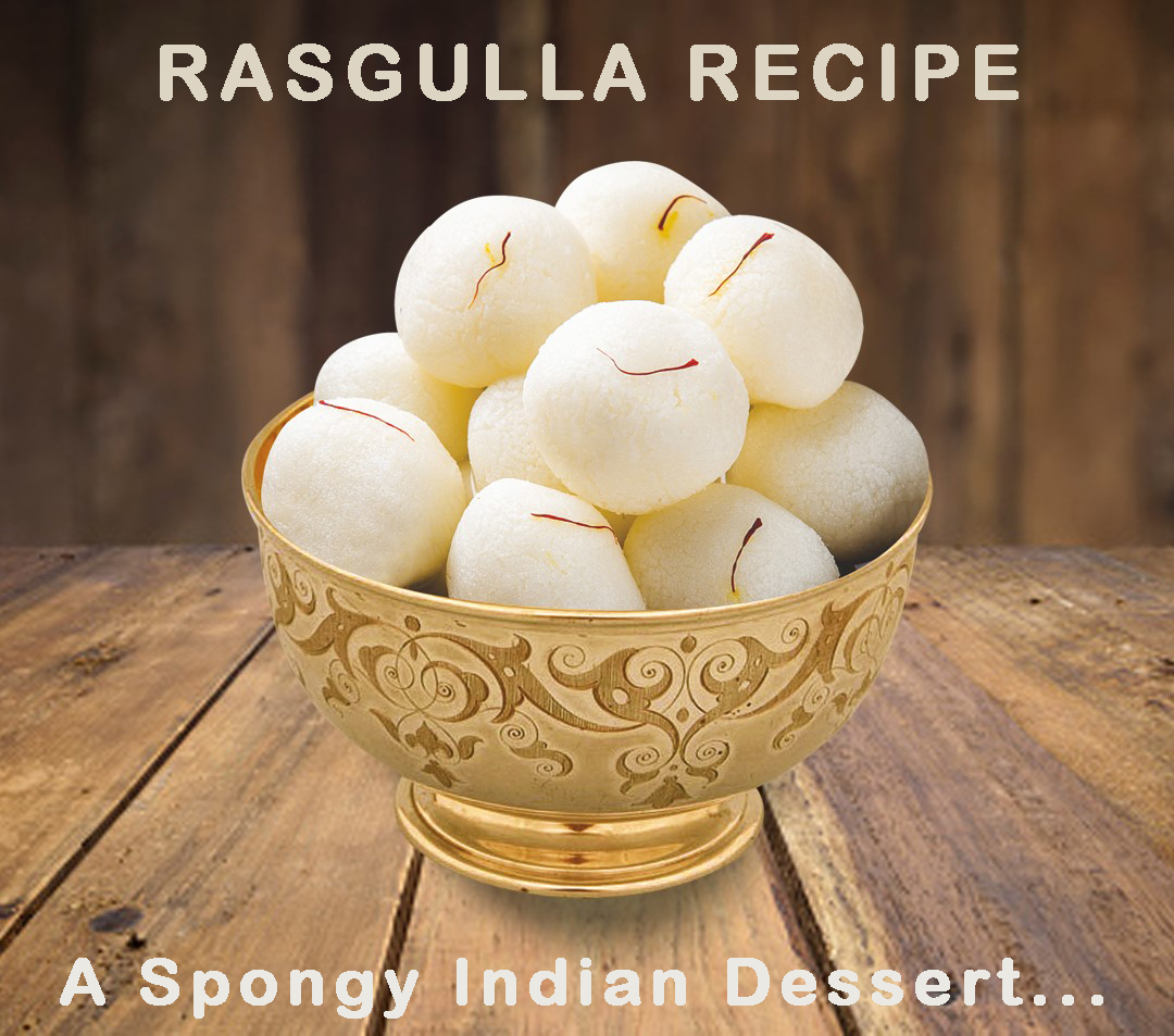 Rasgulla recipe Indian dessert