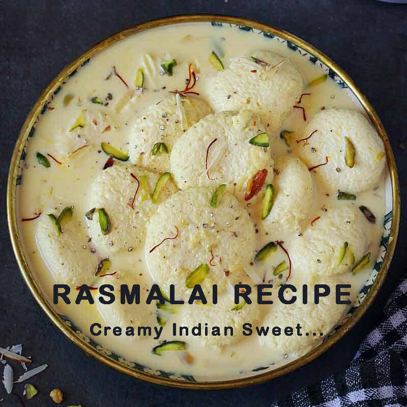 Rasmalai Recipe - Indian Dessert