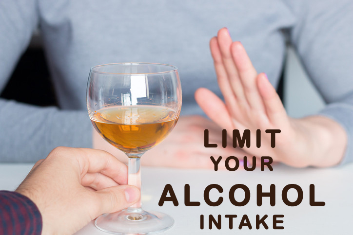 limit alcohol intake