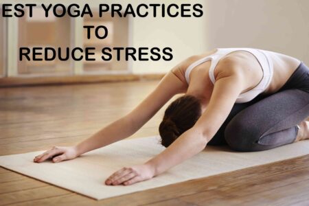 best yoga to reduce stress